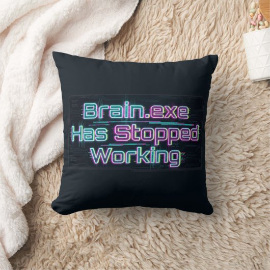 Brain.exe Has Stopped Working Funny Tee クッション (ブランケット)