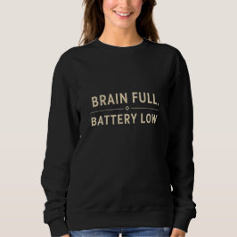 Brain Full Battery Low Vintage Typography スウェットシャツ