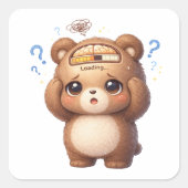 Brain Loading Cute Bear Sticker スクエアシール (正面)