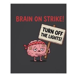 Brain on Strike - 明かりを消して ポスター