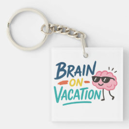 Brain on Vacation Square Keychain | Funny キーホルダー