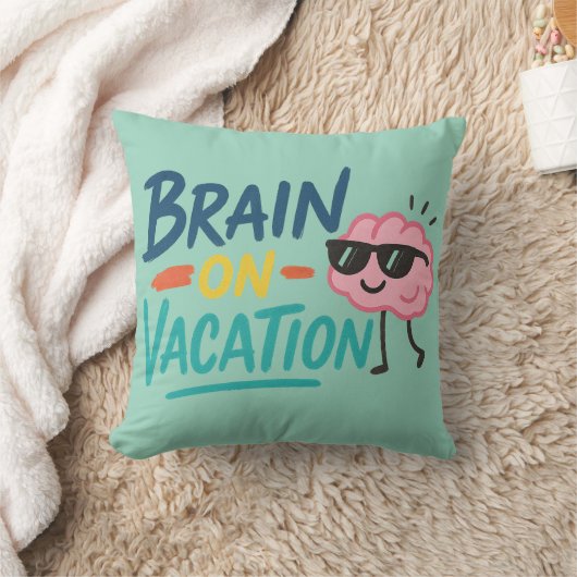Brain on Vacation Throw Pillow | Funny Retro Chill クッション (ブランケット)