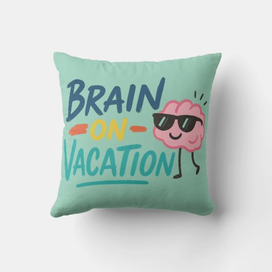 Brain on Vacation Throw Pillow | Funny Retro Chill クッション (裏面)
