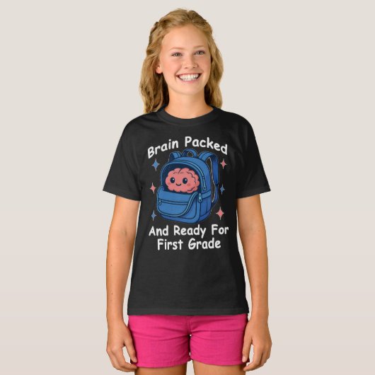 “Brain Packed and Ready For First Grade” Brain Tシャツ (正面フル)