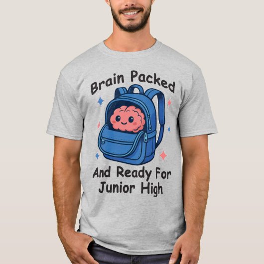“Brain Packed and Ready For Junior High” Brain Pun Tシャツ (正面)