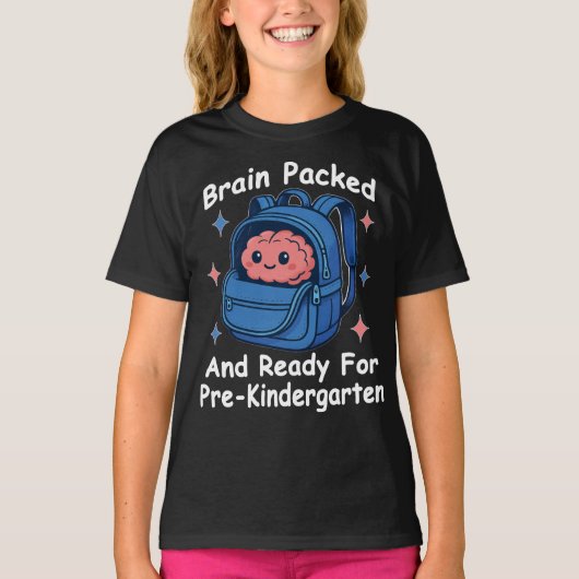 “Brain Packed and Ready For PreKindergarten” Brain Tシャツ (正面)