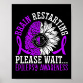 Brain Restarting Please Wait Epileptic Epilepsy Aw ポスター (正面)