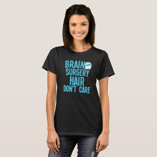 Brain Surgery For Men Women Brain Surgery Recovery Tシャツ (正面フル)