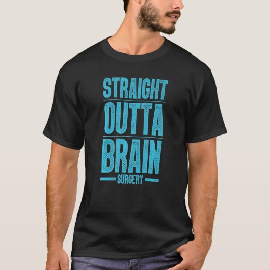 Brain Surgery For Men Women Hospital Neurosurgery  Tシャツ (正面)