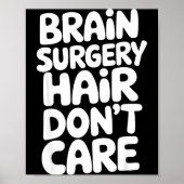 Brain Surgery Recovery Art For Men Women St Brain  ポスター (正面)