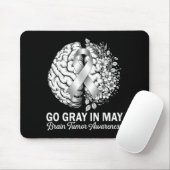 Brain tumor awareness wear gray in may strong マウスパッド (マウス)