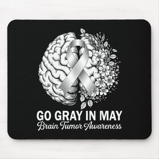 Brain tumor awareness wear gray in may strong マウスパッド (正面)
