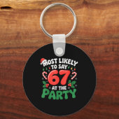 Brainrot Funny Xmas 67 Meme Christmas Most Likely  キーホルダー (正面)