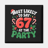 Brainrot Funny Xmas 67 Meme Christmas Most Likely  マグネット (正面)
