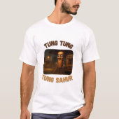 BrainRots Tung Tung Tung Sahur  Tシャツ (正面)