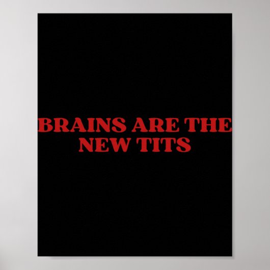 Brains Are The New Y2k Aesthetic Funny Feminist  ポスター (正面)