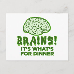 Brains、It's What For Dinner ポストカード