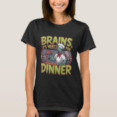 Brains It's What's For Dinner Zombie Halloween Tシャツ (正面)