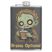 Brains Optional Zombie Coffee Funny Cute Undead  フラスク (正面)