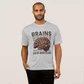 Brains Over Bordome Tシャツ (正面フル)