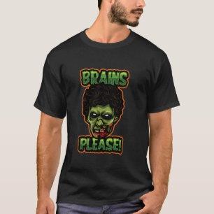 Brains please Zombie Halloween evil spooky おもしろい z Tシャツ