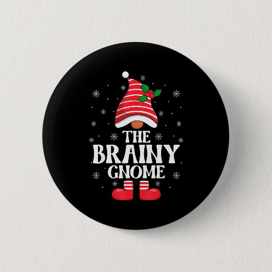 Brainy Gnome Christmas Family Matching Group Funny 缶バッジ (正面)