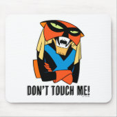 Brak Dont Touch Me  マウスパッド (正面)