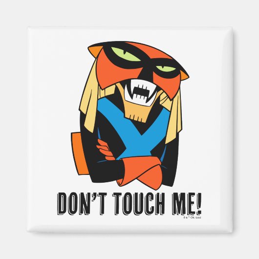 Brak Dont Touch Me  マグネット (正面)