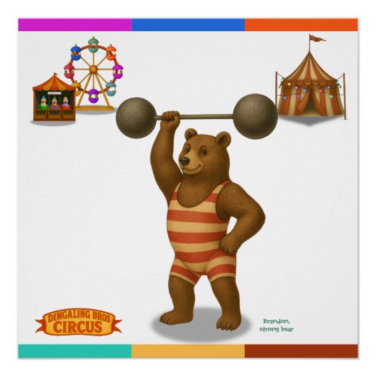 Brandon, circus strong bear ポスター (正面)