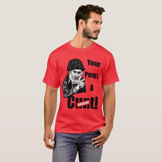 Brassic Farmer Jim Rant YOUR PONYS A CT Comedy Ser Tシャツ (正面フル)