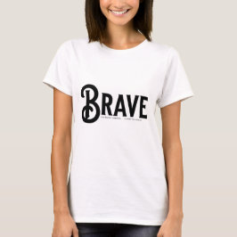 brave,スシンプルクリプトトレンディー引用文 tシャツ
