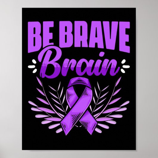 Brave Brain - Epilepsy Survivor Epilepsy Awareness ポスター (正面)