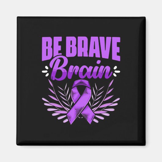 Brave Brain - Epilepsy Survivor Epilepsy Awareness マグネット (正面)