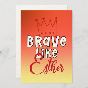 Brave Like Esther -'sインスパイア Jewish Purim Art 招待状