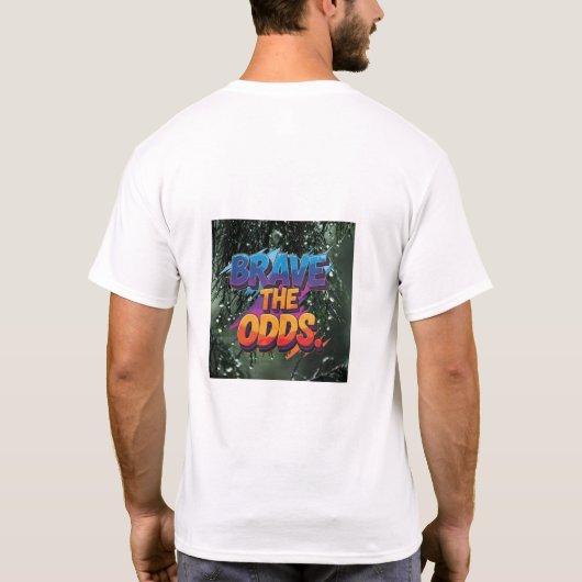Brave the Odds – Fearless Spirit Tee Tシャツ (裏面)