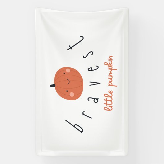 bravest little pumpkin Banner Indoor Large Sign 横断幕 (縦)