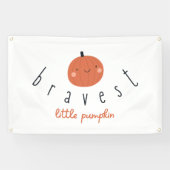 bravest little pumpkin Outdoor Banner Sign  横断幕 (横)