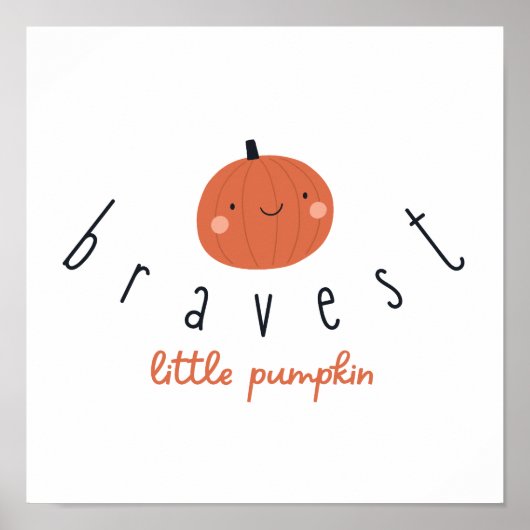 bravest little pumpkin Poster Prints digital  ポスター (正面)