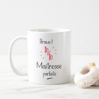 Bravo 10 sur 10 maitresse parfaite コーヒーマグカップ
