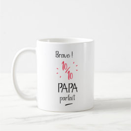 Bravo 10 sur 10 papa parfait コーヒーマグカップ