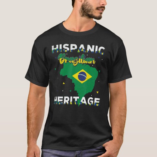 Brazilian Brazil National Hispanic Heritage Month  Tシャツ (正面)