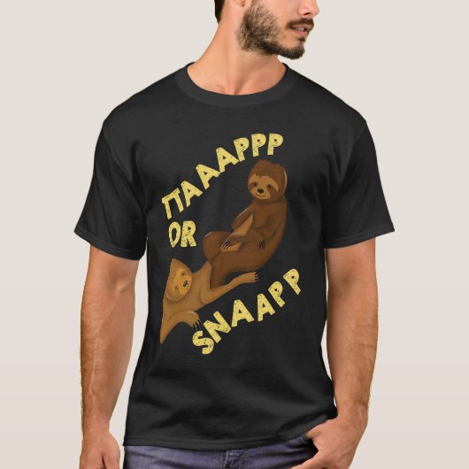 Brazilian Sloth Jiu Jitsu Tap or Snap parody artwo Tシャツ (正面)