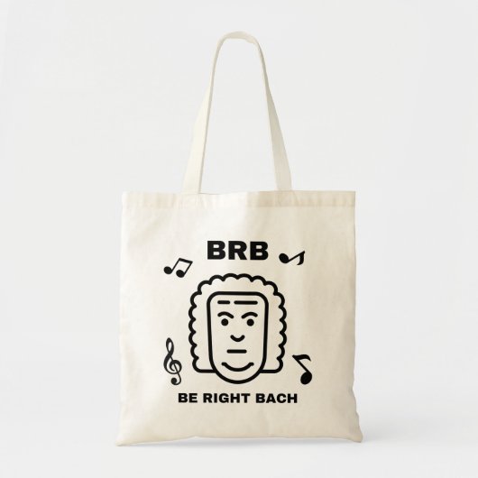 BRBすぐ戻るバッハ おもしろクラシック音楽作曲家 トートバッグ (正面)