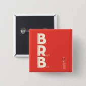 BRB 缶バッジ (正面&裏面)
