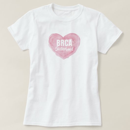 BRCAシスタフッドTシャツ Tシャツ (デザイン正面)