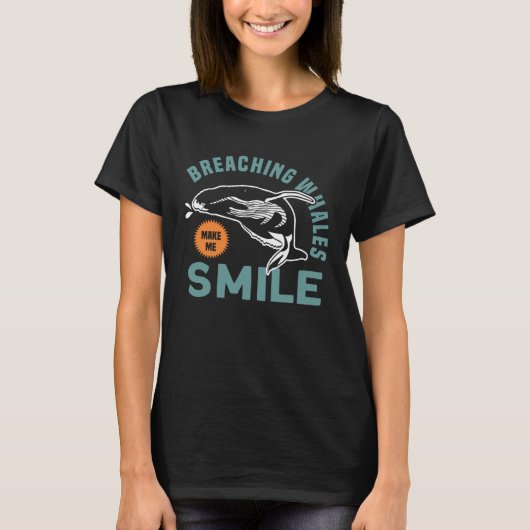 Breaching Whales Make Me Smile Cetacean Whale Watc Tシャツ (正面)
