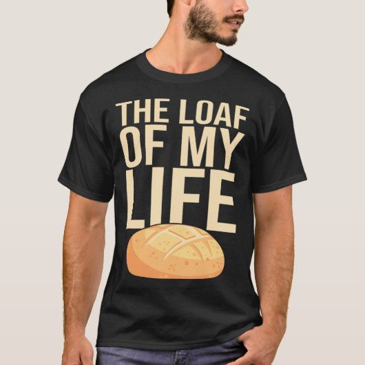 Bread Baking I Sourdough I Lievito Madre I Yeast I Tシャツ (正面)