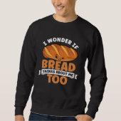 Bread  Bread Baking Apparel for Bakers スウェットシャツ (正面)