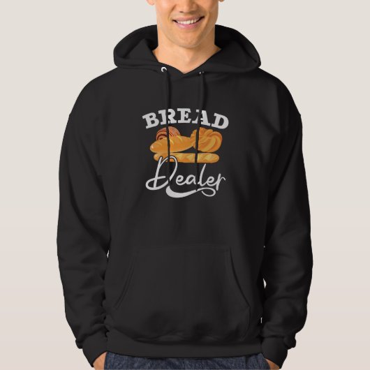 Bread Dealer Baking Pastries Confectionery Baker パーカ (正面)