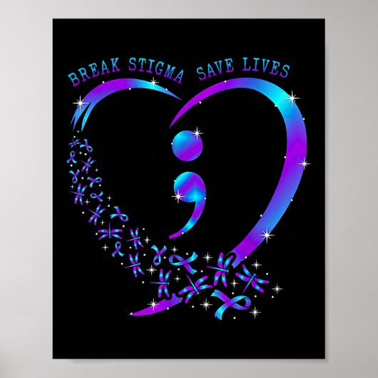 Break Stigma 救 Lives ハートSemicolon Sudie Pr ポスター (正面)